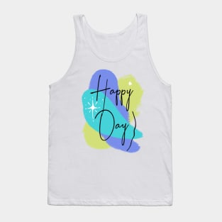 Happy Day – fresh Motivation Tank Top